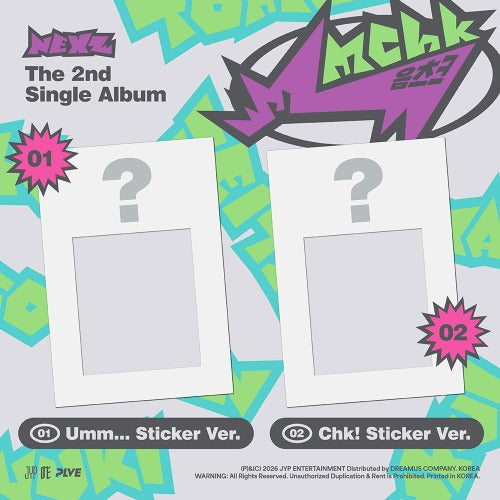 NEXZ – Mmchk (2nd Single Album) – Umm...Sticker Ver. / Chk! Sticker Ver.