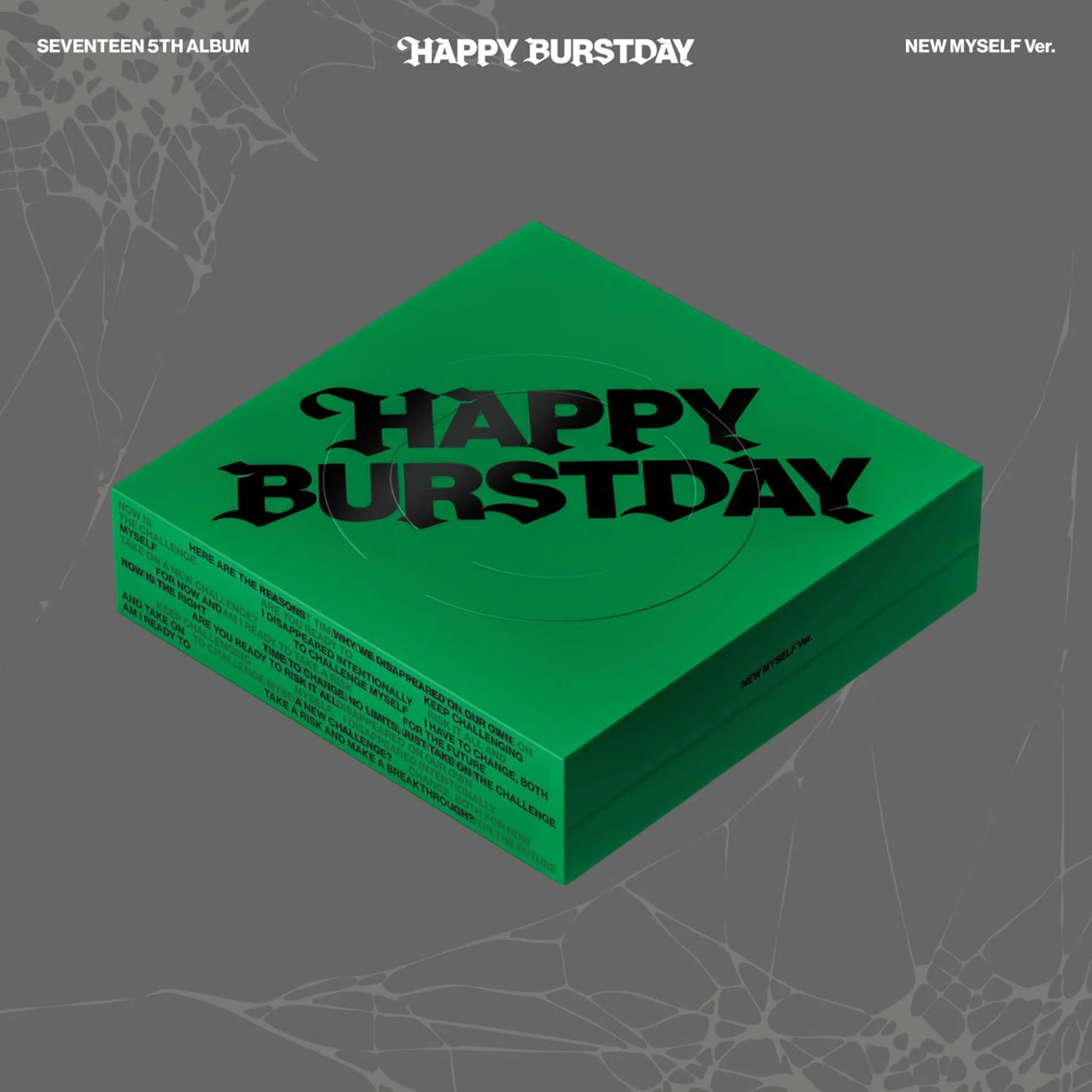 SEVENTEEN – HAPPY BURSTDAY (5th Album) – NEW ESCAPE Ver. / NEW MYSELF Ver. / NEW BURSTDAY Ver.
